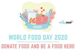 World Food Day - Let us Grow, Nourish and Sustain - Daily Bees