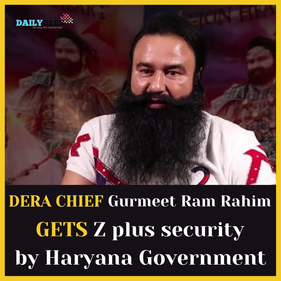 Dera chief Gurmeet Ram Rahim gets Z plus security by Haryana Government |  Daily Bees