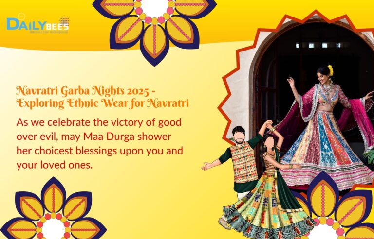Navratri Garba Nights 2025 – Exploring Ethnic Wear for Navratri