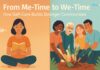 From Me-Time to We-Time: How Self-Care Builds Stronger Communities