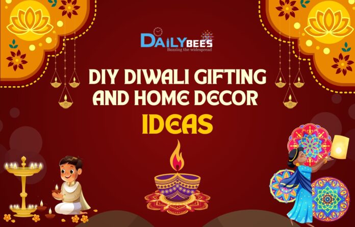 DIY Diwali Gifting and Home Decor Amazing DIY Diwali Gifting and Home Decor Ideas