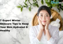 7 Expert Winter Skincare Tips to Keep Your Skin Hydrated & Healthy 7 Expert Winter Skincare Tips to Keep Your Skin Hydrated & Healthy