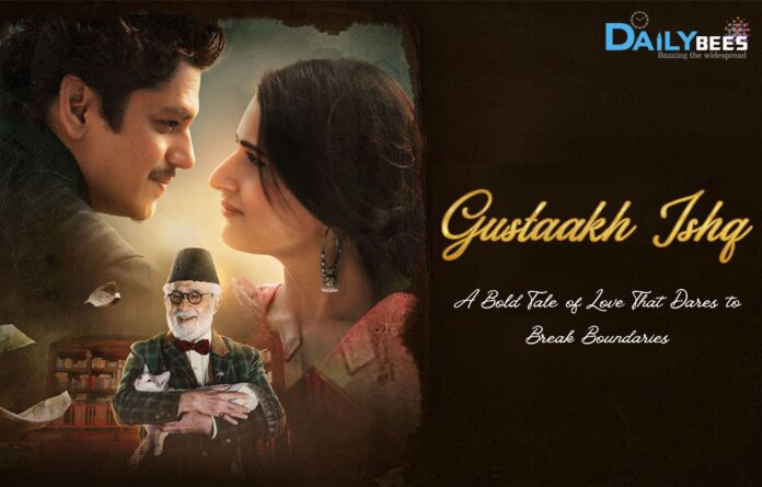 A Bold Tale of Love That Dares to Break Boundaries Gustakh Ishq – A Bold Tale of Love That Dares to Break Boundaries