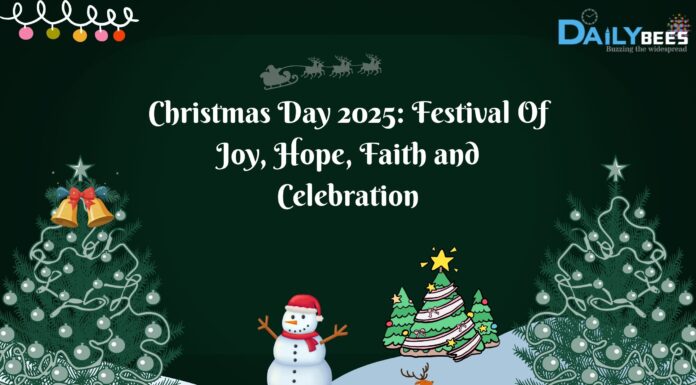 Christmas Day 2025: Festival Of Joy, Hope, Faith and Celebration Christmas Day 2025