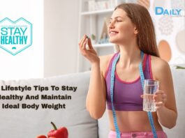 10 Lifestyle Tips To Stay Healthy And Maintain Ideal Body Weight 10 Lifestyle Tips To Stay Healthy And Maintain Ideal Body Weight