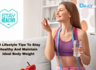 10 Lifestyle Tips To Stay Healthy And Maintain Ideal Body Weight 10 Lifestyle Tips To Stay Healthy And Maintain Ideal Body Weight