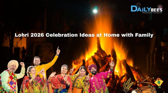 Lohri 2026 Celebration Ideas at Home with Family Lohri 2026 Celebration Ideas at Home with Family | Traditions & Wishes