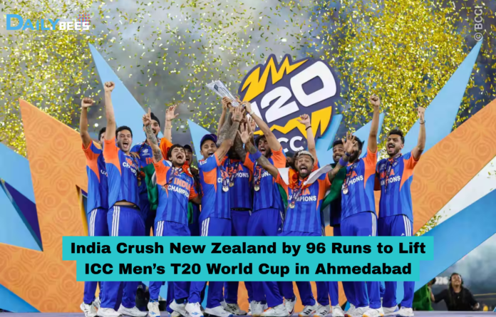 India Crush New Zealand by 96 Runs to Lift ICC Mens T20 World Cup in Ahmedabad India Crush New Zealand by 96 Runs to Lift ICC Men’s T20 World Cup in Ahmedabad