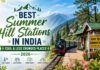 Best Summer Hill Stations in India (Cool & Less Crowded Places 2026)