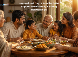 International Day of Families 2026: Importance of Family & Strong Relationships