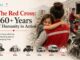The Red Cross: 160+ Years of Humanity in Action The Red Cross: 160+ Years of Humanity in Action