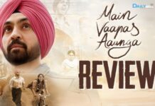 ‘Mein Wapis Aaunga’ Review: A Slow-Burning Tale of Redemption and Return Mein Wapis Aaunga Review