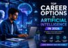 Top Career Options in Artificial Intelligence in 2026 Artificial Intelligence is transforming the future of work!