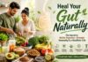 Heal Your Gut Naturally: The Secret to Better Digestion, Stronger Immunity & a Healthier Life Heal Your Gut Naturally