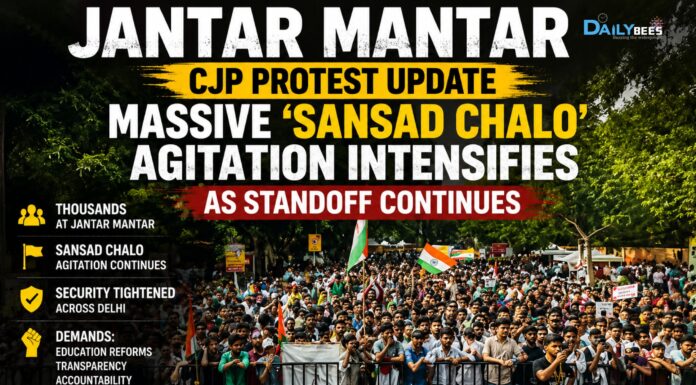 Jantar Mantar CJP Protest Update: Massive ‘Sansad Chalo’ Agitation Intensifies as Standoff Continues Jantar Mantar CJP Protest Update – Sansad Chalo Agitation 2026